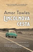 Amor Towles Lincolnova cesta 