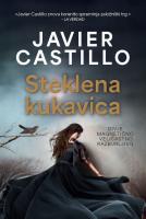 Javier Castillo Steklena kukavica 